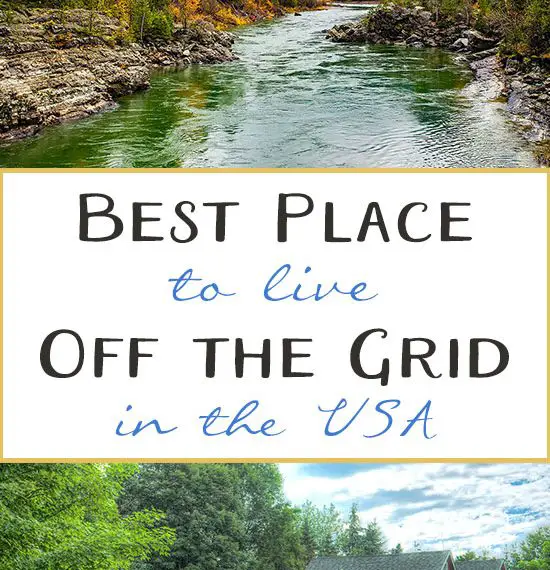 What States Prohibit Living off the Grid? The Top Picks.
